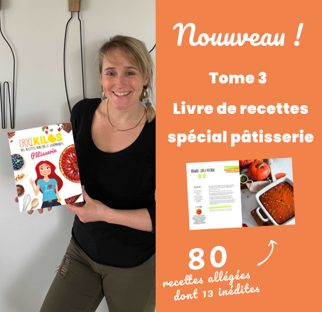 Croq'Kilos a sorti son nouveau livre de recettes Pâtisserie écrit par Fanny Comandini